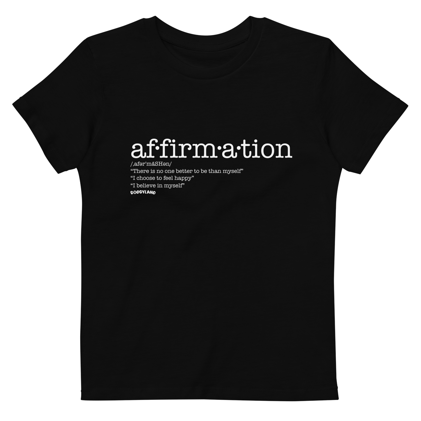 Kids Doggyland Affirmation Definition Shirt