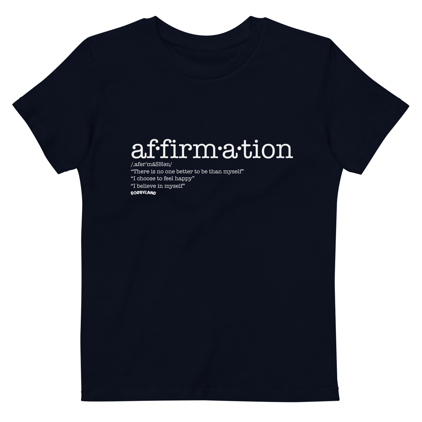 Kids Doggyland Affirmation Definition Shirt