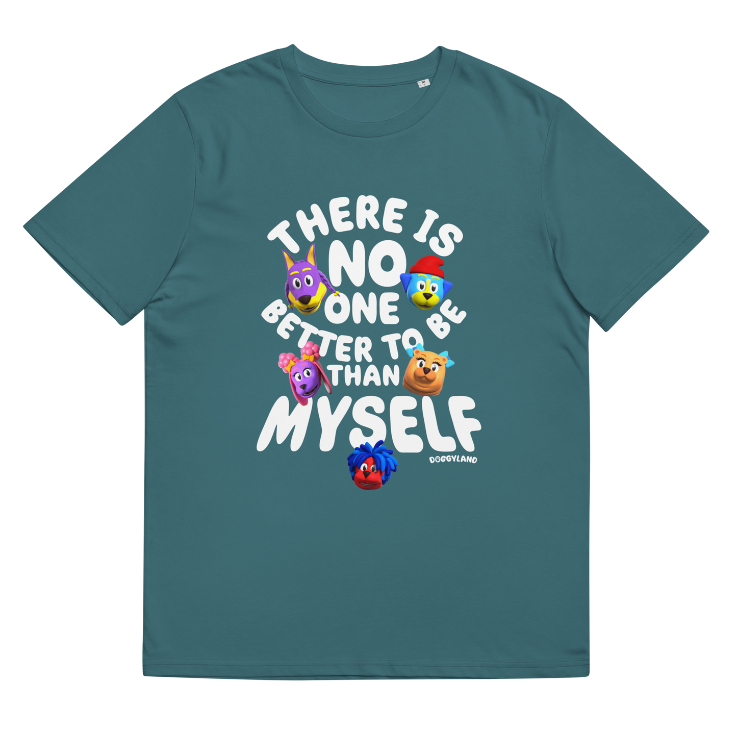 Adult Doggyland "There Is No One Better To Be Than Myself" Shirt